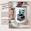 I'm OK Bookish Reading - Gift Mug - Faith In My Bag is a brand operated by Gemini Clothing LLC