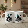 I'm OK Bookish Reading - Gift Mug - Faith In My Bag is a brand operated by Gemini Clothing LLC