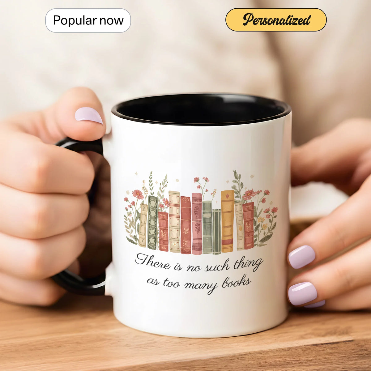 There is No Such Thing As Too Many Books - Personalized Gift Mug - Faith In My Bag is a brand operated by Gemini Clothing LLC