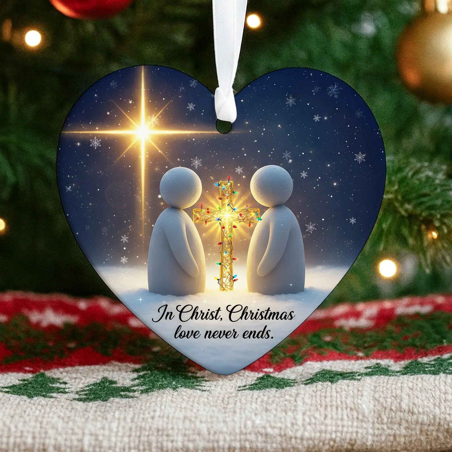 In Christ Christmas Love Never Ends Christmas Ornament