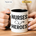 Nurses Are Heroes - Personalized Gift Mug - Faith In My Bag is a brand operated by Gemini Clothing LLC