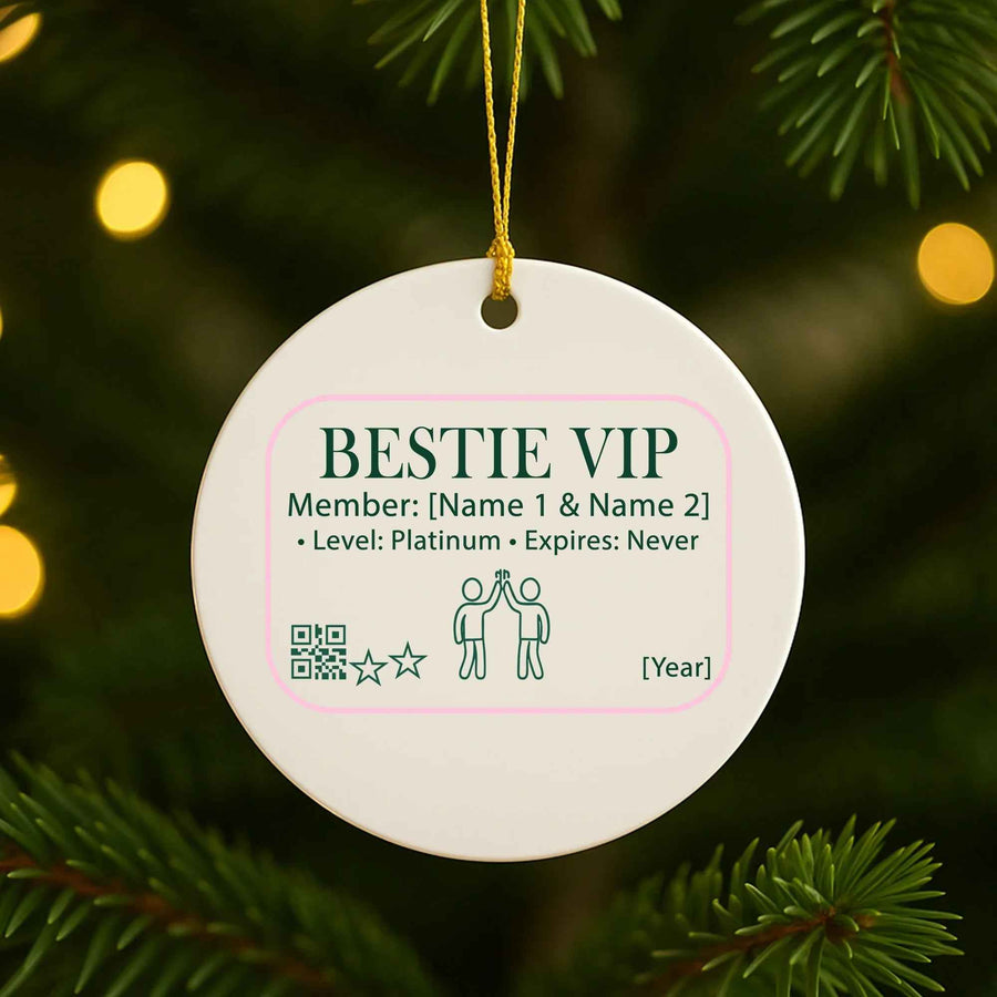 Bestie VIP Personalized Christmas Ornament