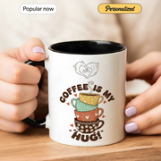 Coffee is my Hug - Gift Mug - Faith In My Bag is a brand operated by Gemini Clothing LLC