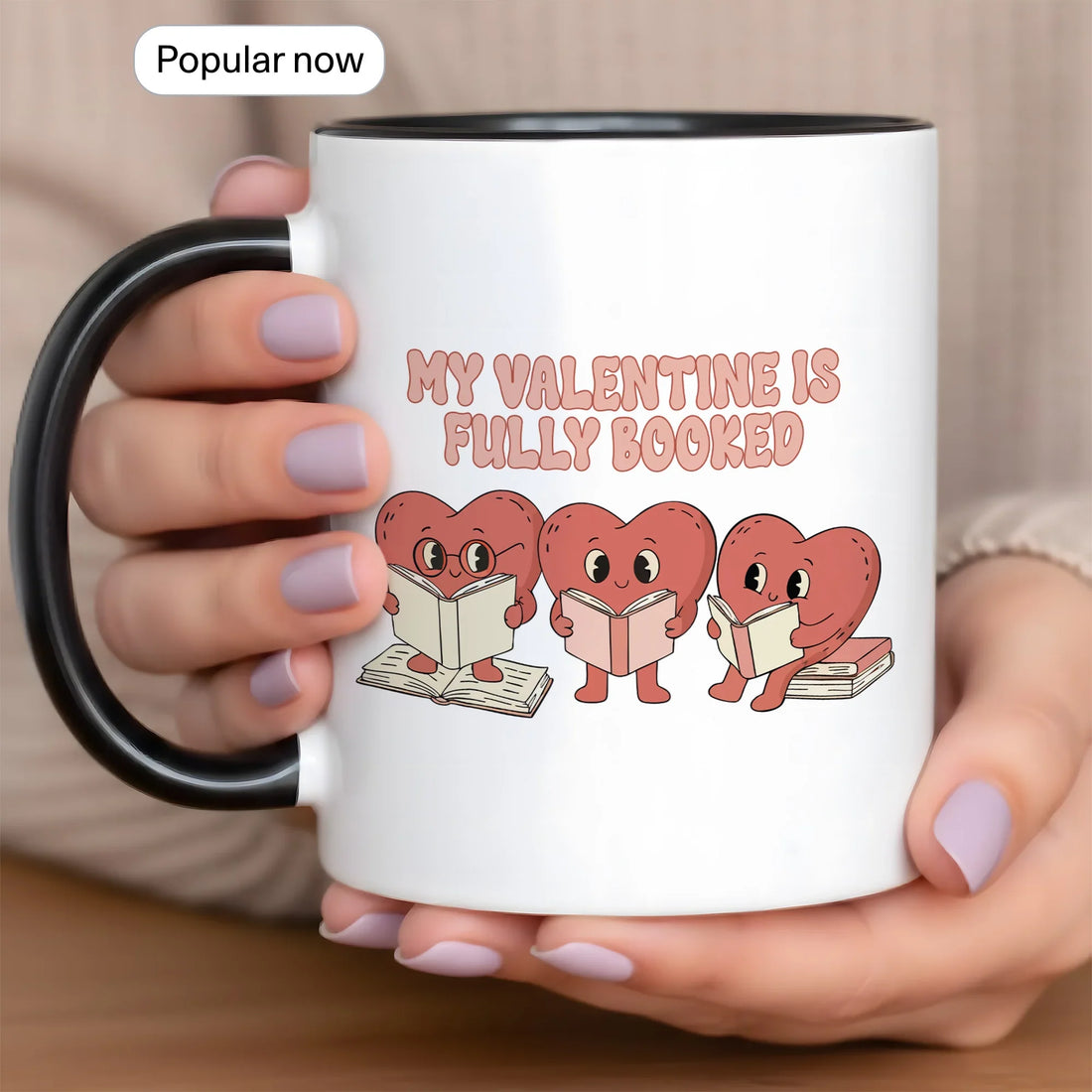 S Day Coffee ‘My Valentine is Fully Booked - Gift Mug - Faith In My Bag is a brand operated by Gemini Clothing LLC