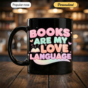 Books Are my Love Language Gift Mug - Faith In My Bag is a brand operated by Gemini Clothing LLC