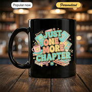 Just One More Chapter - Gift Mug - Faith In My Bag is a brand operated by Gemini Clothing LLC