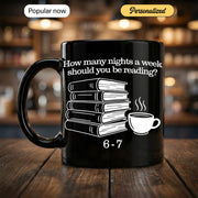How Many Nights a Week Should You Be Reading - Personalized Gift Mug - Faith In My Bag is a brand operated by Gemini Clothing LLC