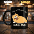 Too Lazy to Socialize Cat - Gift Mug - Faith In My Bag is a brand operated by Gemini Clothing LLC