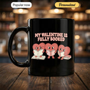 S Day ‘My Valentine is Fully Booked - Gift Mug - Faith In My Bag is a brand operated by Gemini Clothing LLC