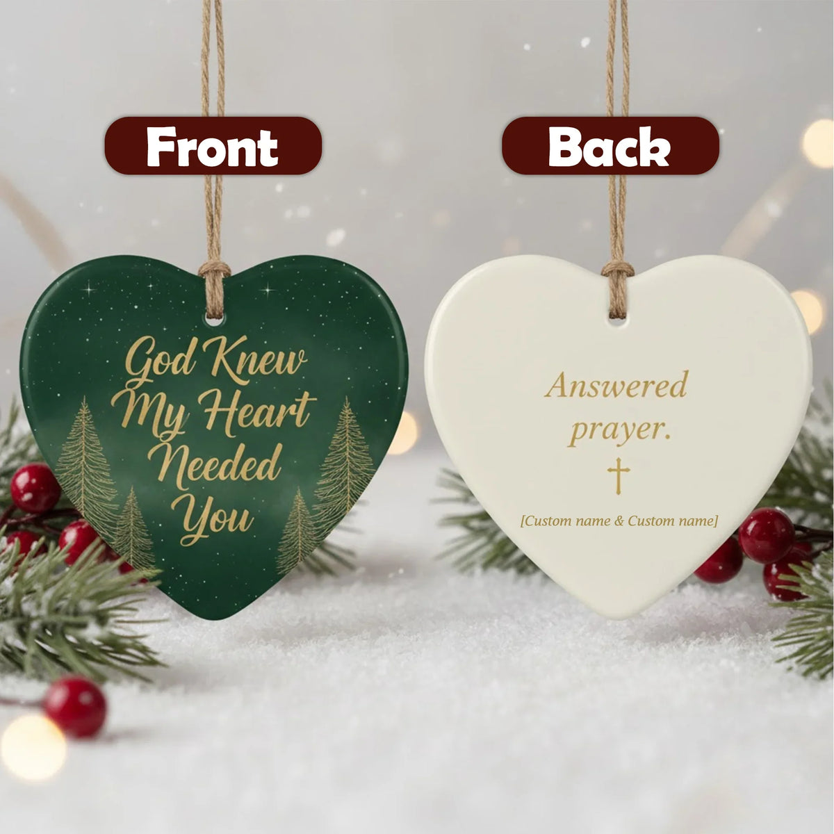 God Knew my Heart Needed You - Personalized Christmas Ornament - Faith In My Bag is a brand operated by Gemini Clothing LLC