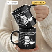 How Many Nights a Week Should You Be Reading - Personalized Gift Mug - Faith In My Bag is a brand operated by Gemini Clothing LLC