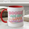 Books Are my Love Language - Gift Mug - Faith In My Bag is a brand operated by Gemini Clothing LLC