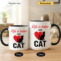 Life is Better with Cat - Gift Mug - Faith In My Bag is a brand operated by Gemini Clothing LLC