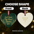 God Knew my Heart Needed You - Personalized Christmas Ornament - Faith In My Bag is a brand operated by Gemini Clothing LLC