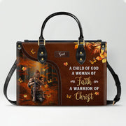 Christianartbag Handbags, A Child Of God A Woman Of Faith A Warrior Of Christ Leather Handbag, Autumn Women Warrior Leather Handbag, Gifts for Women, CABLTB02181023.