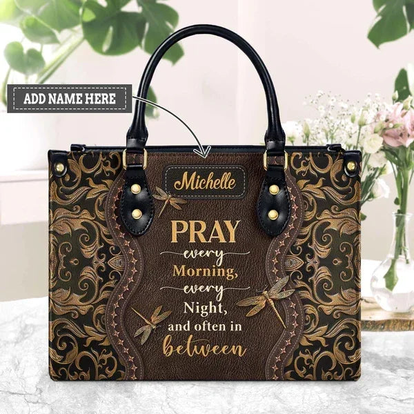 Pray Every Morning Dragonfly - Personalized Christian Handbag - Faith In My Bag is a brand operated by Gemini Clothing LLC