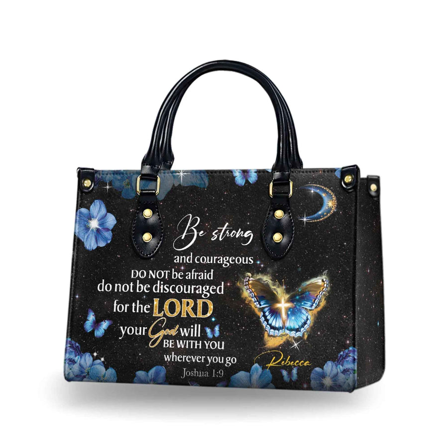 Be Strong and Courageous - Personalized Christian Handbag - For Women Copy